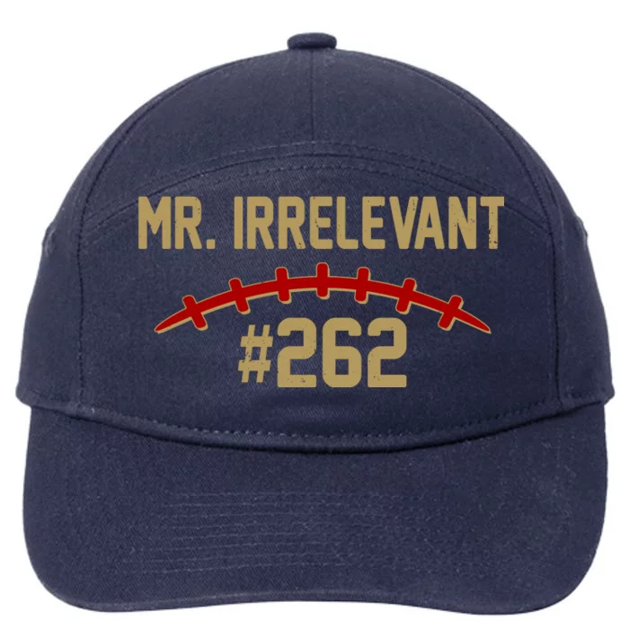 Mr. Irrelevant #262 San Francisco Football Fan 7-Panel Snapback Hat