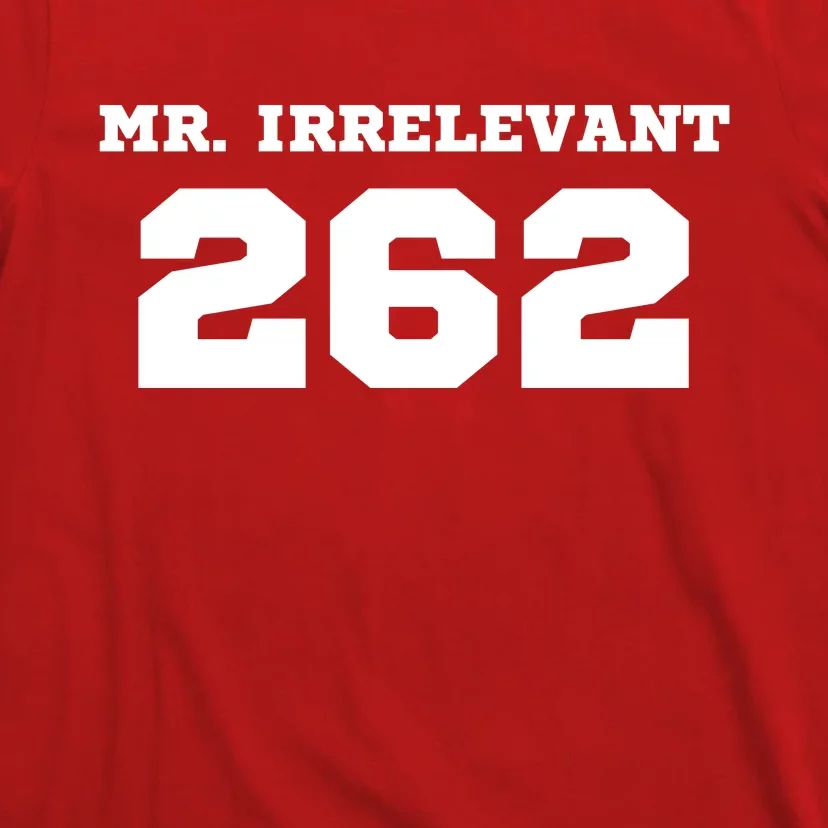 Mr Irrelevant 262 Purdy San Francisco Football T-Shirt