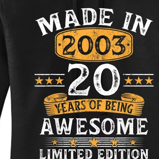 Made In 2003 20 Years Old 20th Birthday Gifts For m.e.n Women's Pullover Hoodie