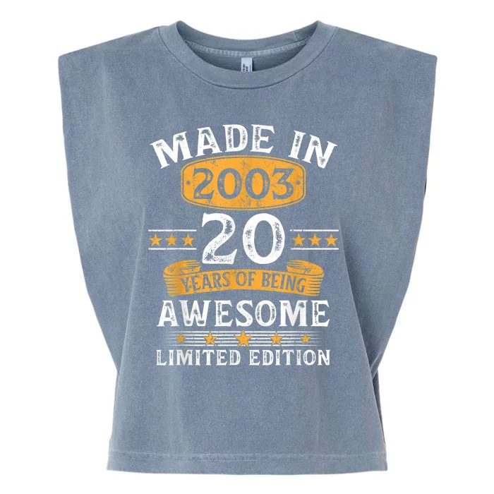 Made In 2003 20 Years Old 20th Birthday Gifts For m.e.n Garment-Dyed Women's Muscle Tee