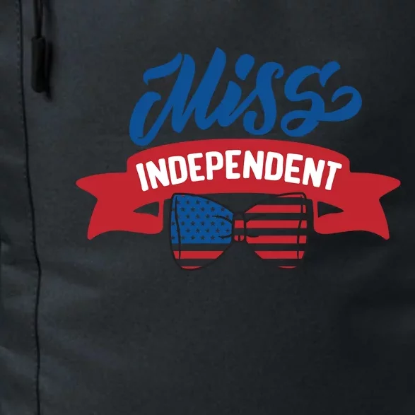 Miss Independent 4th Of July Daily Commute Backpack