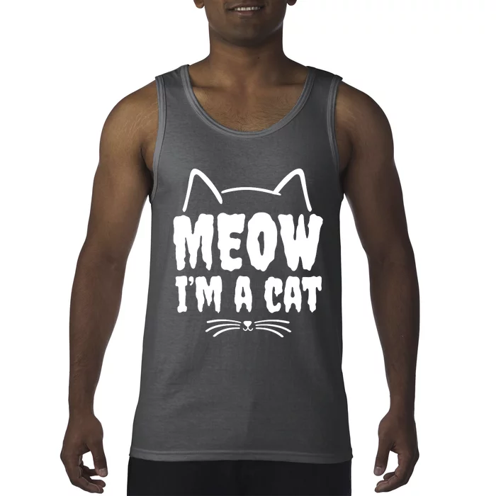 Meow IM A Cat Tank Top