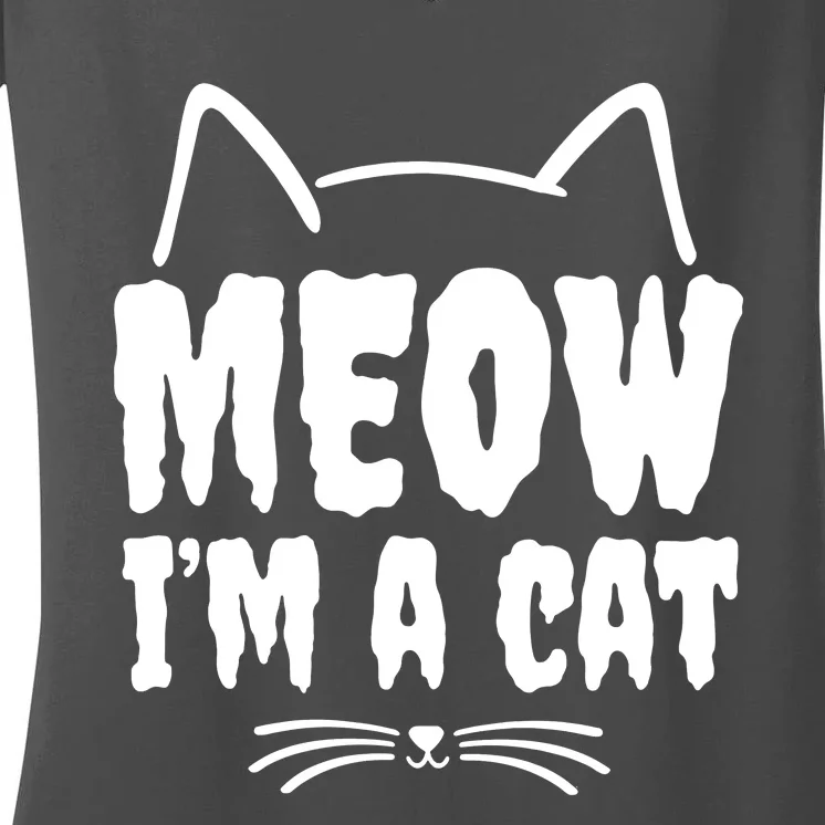 Meow IM A Cat Women's V-Neck T-Shirt