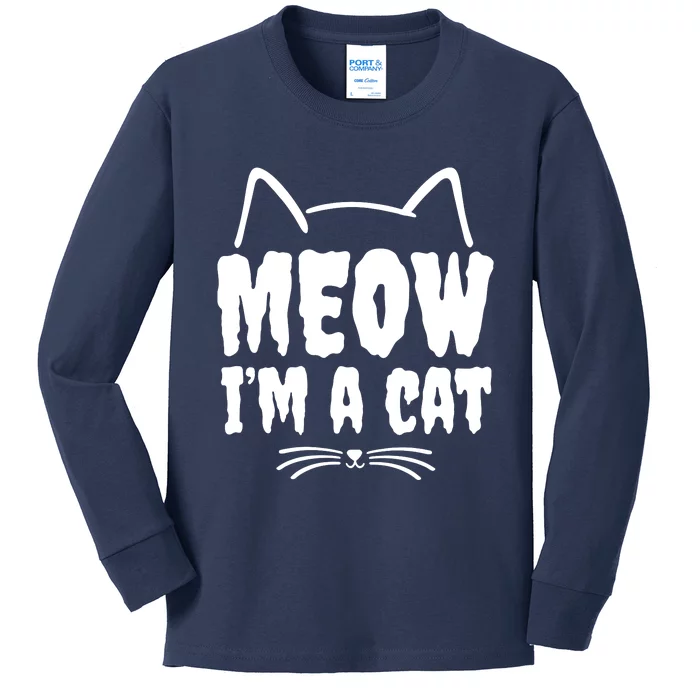 Meow IM A Cat Kids Long Sleeve Shirt