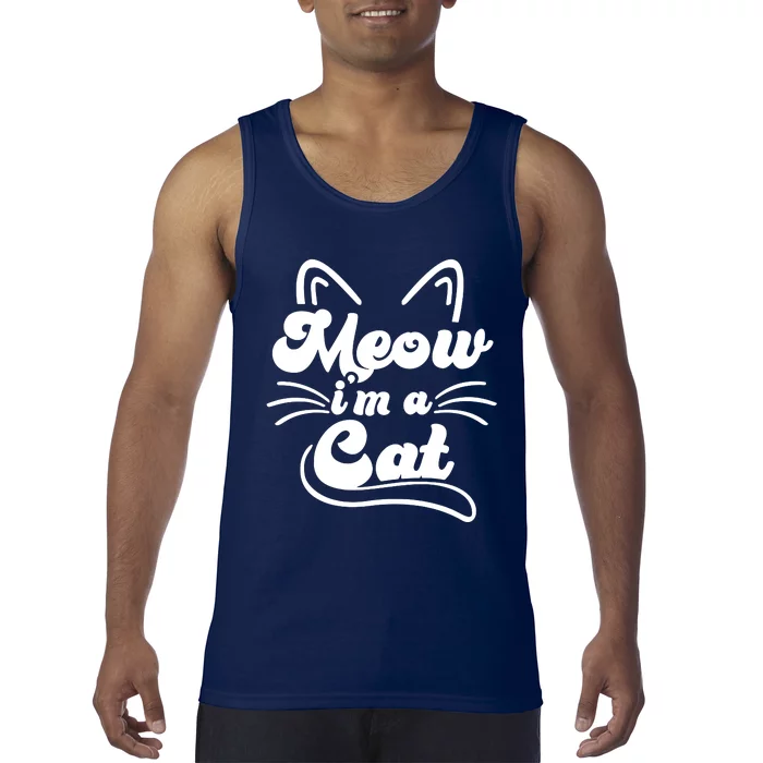 Meow IM A Cat Tank Top