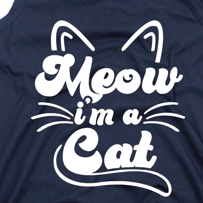 Meow IM A Cat Tank Top