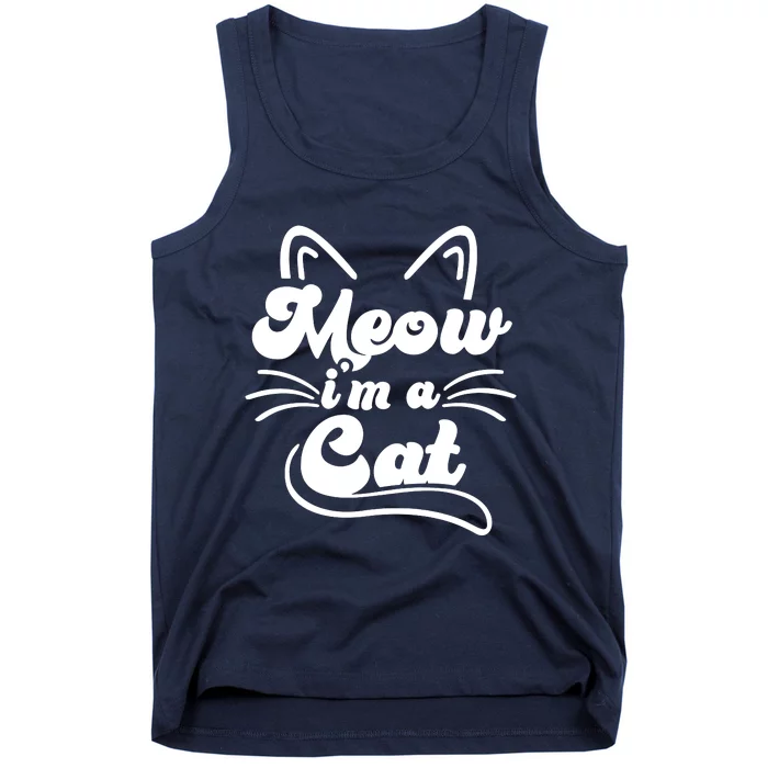 Meow IM A Cat Tank Top