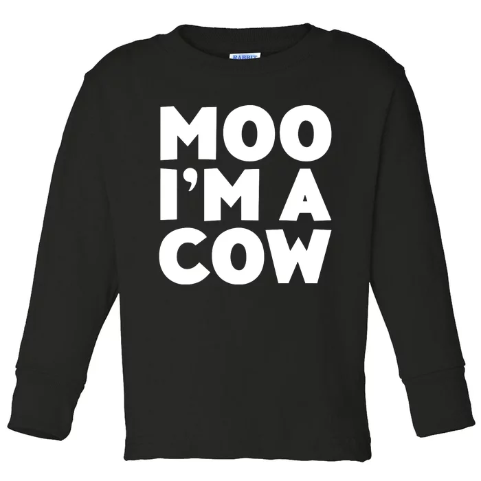 Moo Im A Cow Costume Toddler Long Sleeve Shirt