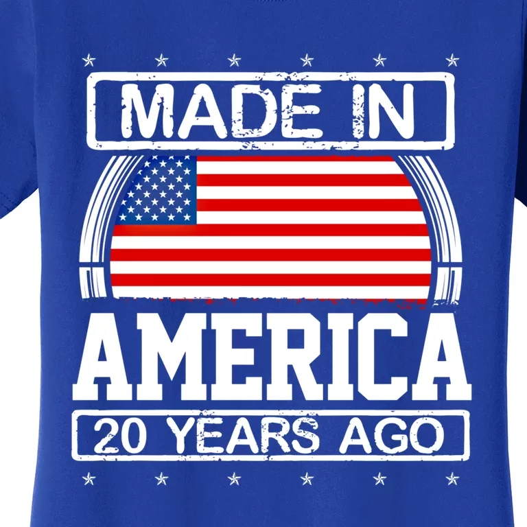 Made In America 20 Years Ago Birthday Gift For Twenty Flag Meaningful Gift Women's T-Shirt