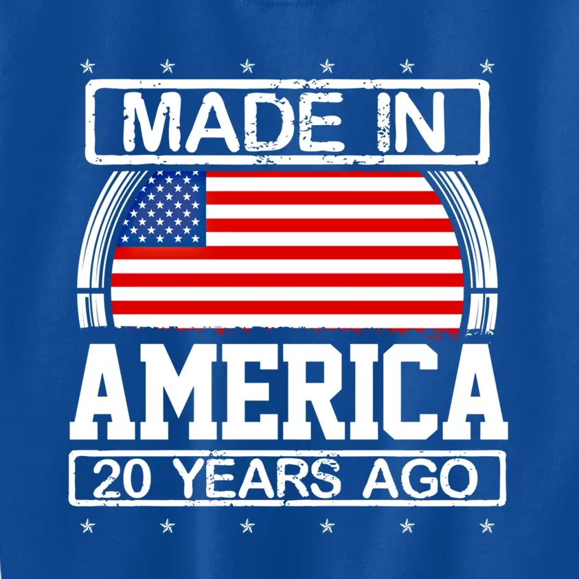 Made In America 20 Years Ago Birthday Gift For Twenty Flag Meaningful Gift Kids Sweatshirt