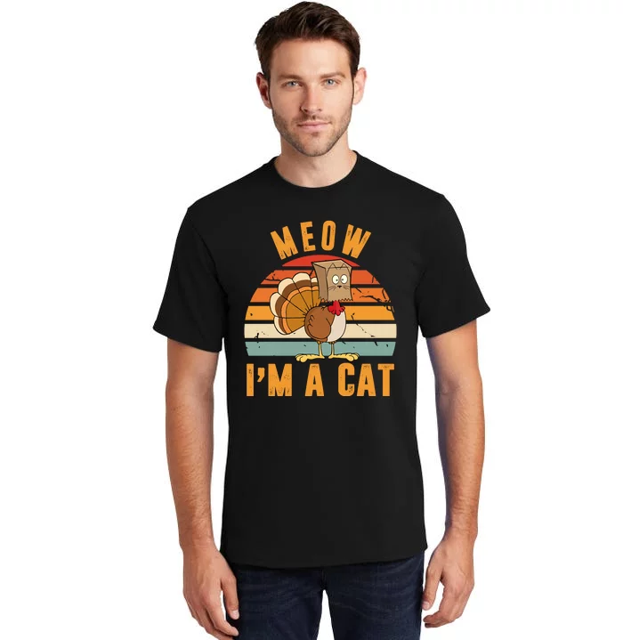 Meow I'm A Cat Retro Sunset Funny Turkey Tall T-Shirt