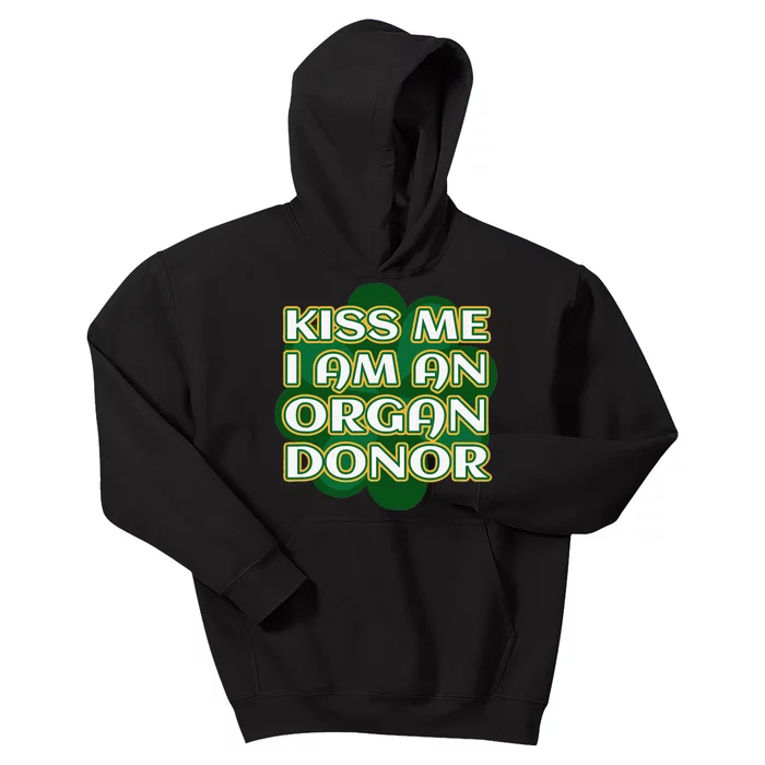 Me I'm An Organ Donor St. Patrick's Organ Donor Kids Hoodie