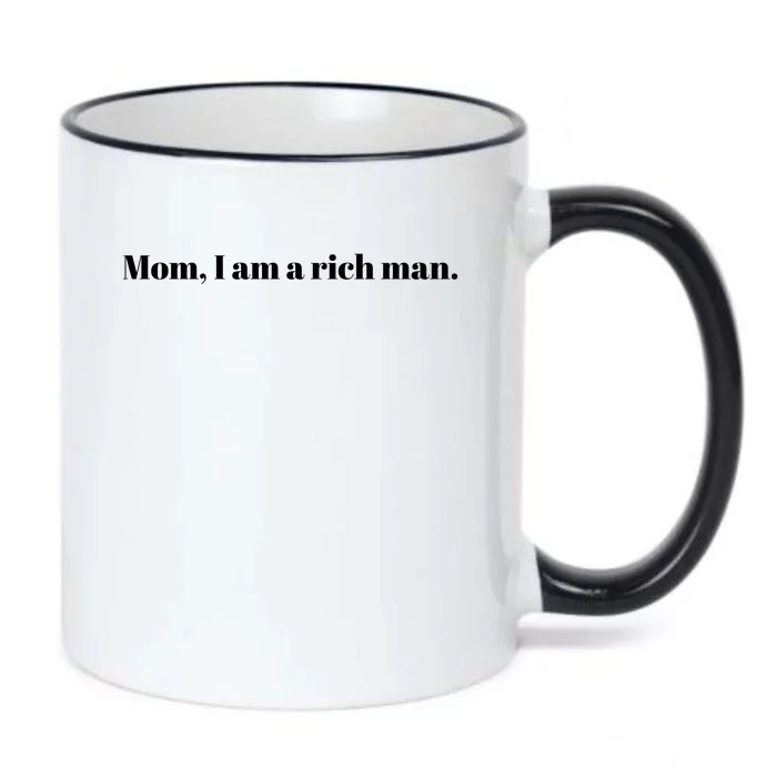 Mom I Am A Rich Man Black Color Changing Mug