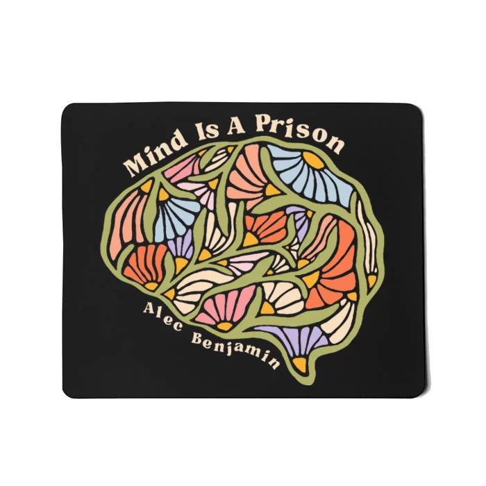 Mind Is A Prison Benjamin Mousepad