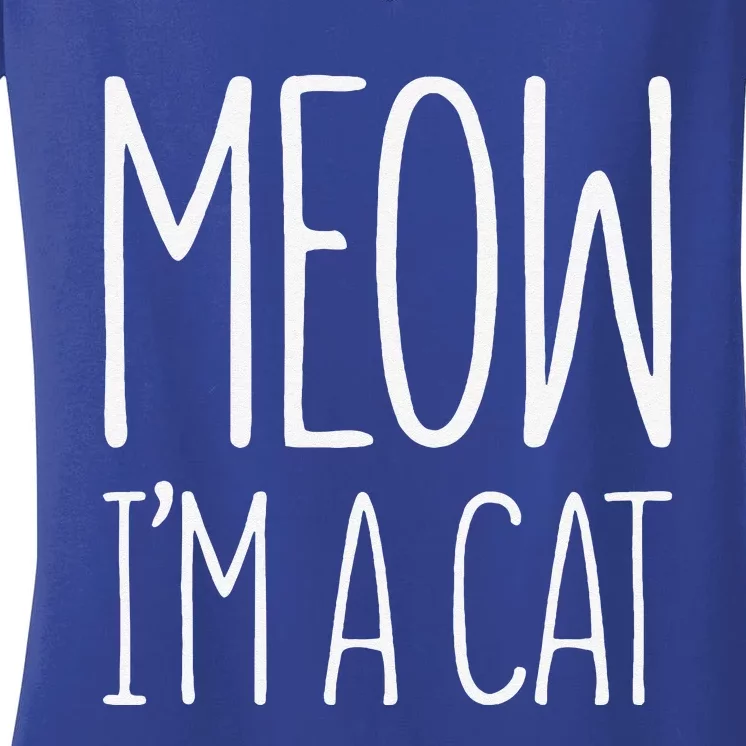 Meow Im A Cat Halloween Costume Women's V-Neck T-Shirt