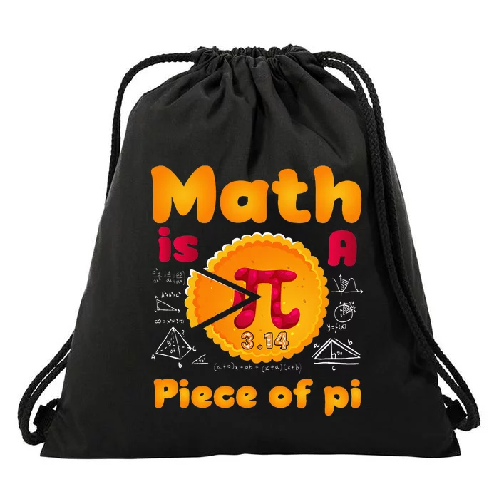 Math is a Piece of Pie happy pi day mathematic math teacher Drawstring Bag