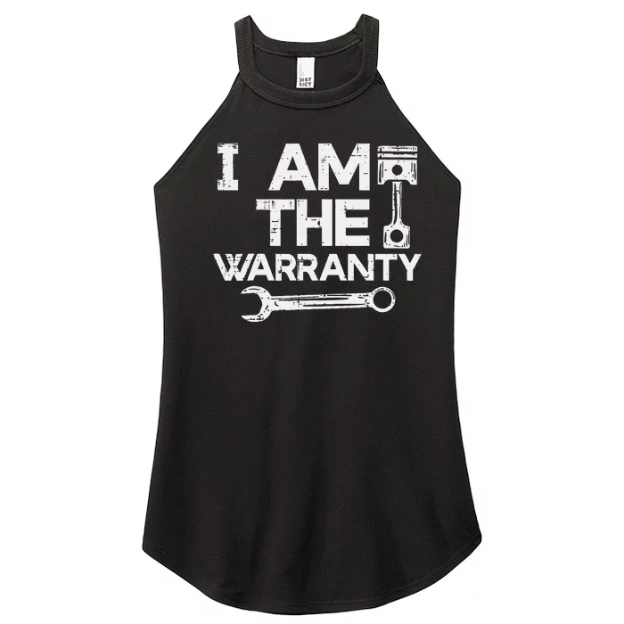 Mechanic I Am The Warranty Funny Car Auto Technician Women’s Perfect Tri Rocker Tank