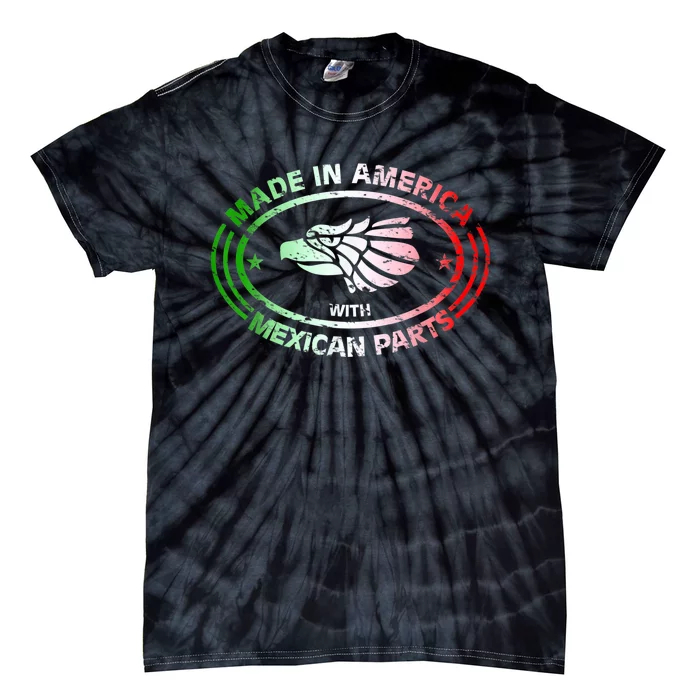 Made In America With Mexican Parts, American Pride Shirt Tie-Dye T-Shirt