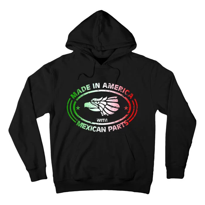 Made In America With Mexican Parts, American Pride Shirt Tall Hoodie