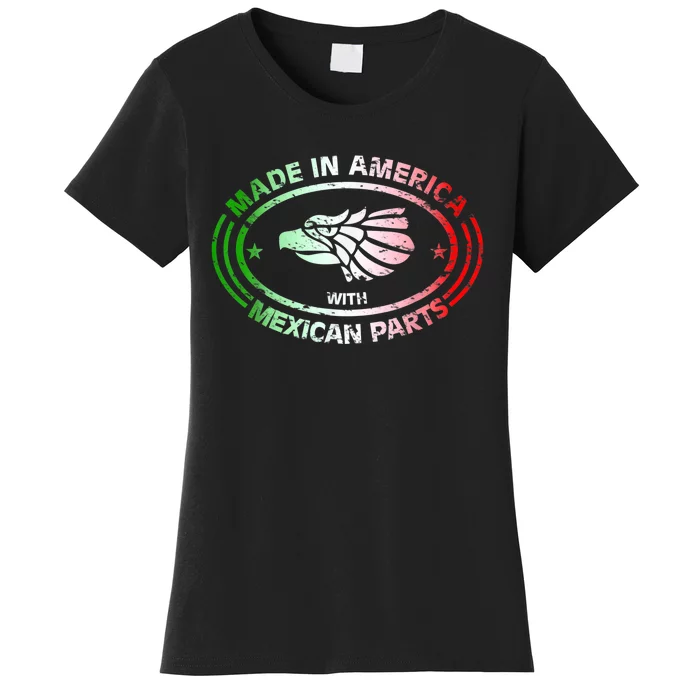 Made In America With Mexican Parts, American Pride Shirt Women's T-Shirt