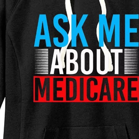 Medicare Insurance Agent Sales Marketing Unlocking the Secrets Women's Fleece Hoodie