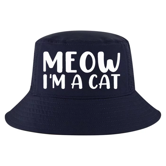 Meow I'm A Cat Halloween Costume Funny Saying Cat Cool Comfort Performance Bucket Hat