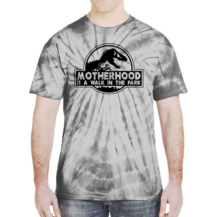 Motherhood Is A Walk In The Park Tie-Dye T-Shirt