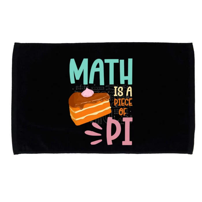 Math Is A Piece Of Pie Happy Pi Day Math Lover Meaningful Gift Microfiber Hand Towel