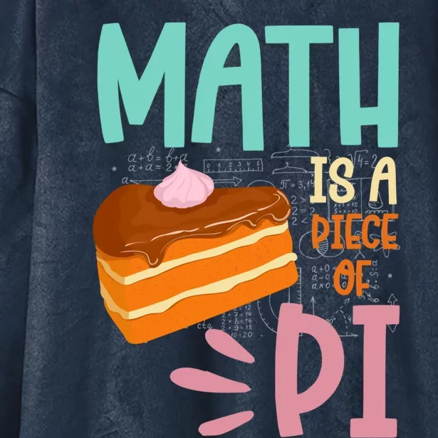 Math Is A Piece Of Pie Happy Pi Day Math Lover Meaningful Gift Hooded Wearable Blanket