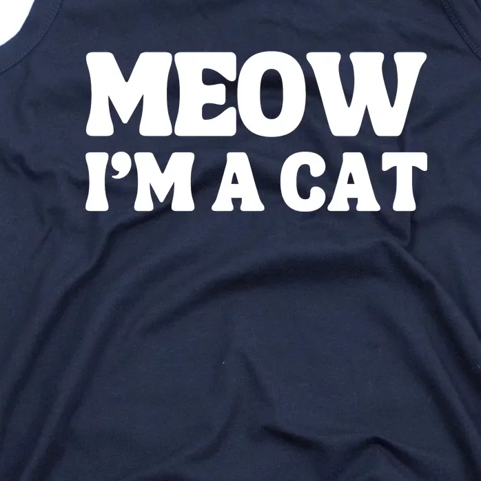 Meow IM A Cat Halloween Costume Funny Saying Cat Tank Top