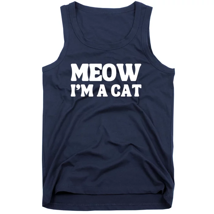 Meow IM A Cat Halloween Costume Funny Saying Cat Tank Top