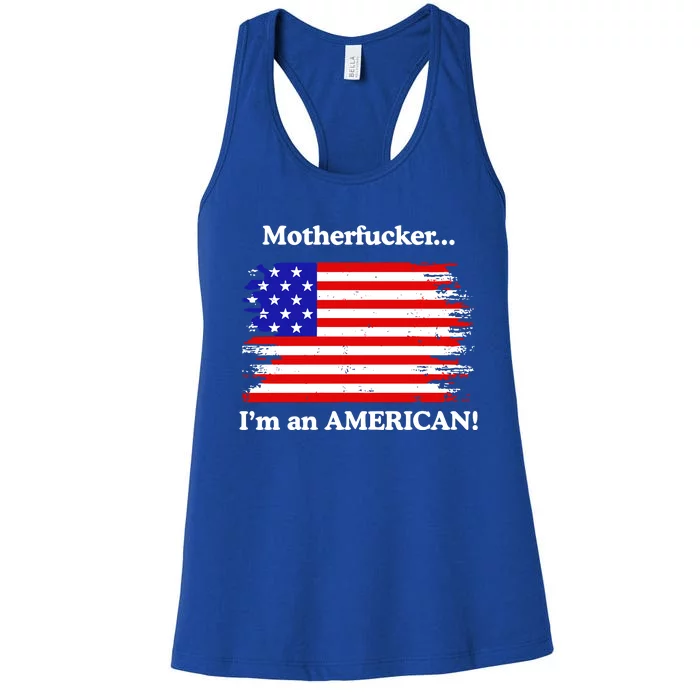 Motherfcker IM An American Women's Racerback Tank