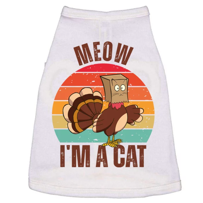 Meow IM A Cat Thanksgiving Turkey Funny Doggie Tank