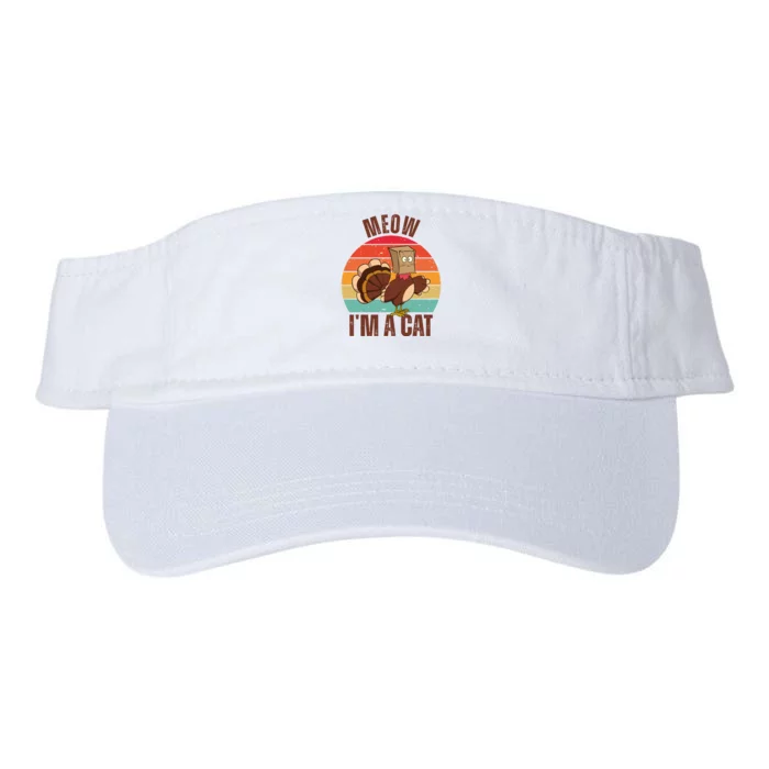 Meow IM A Cat Thanksgiving Turkey Funny Valucap Bio-Washed Visor