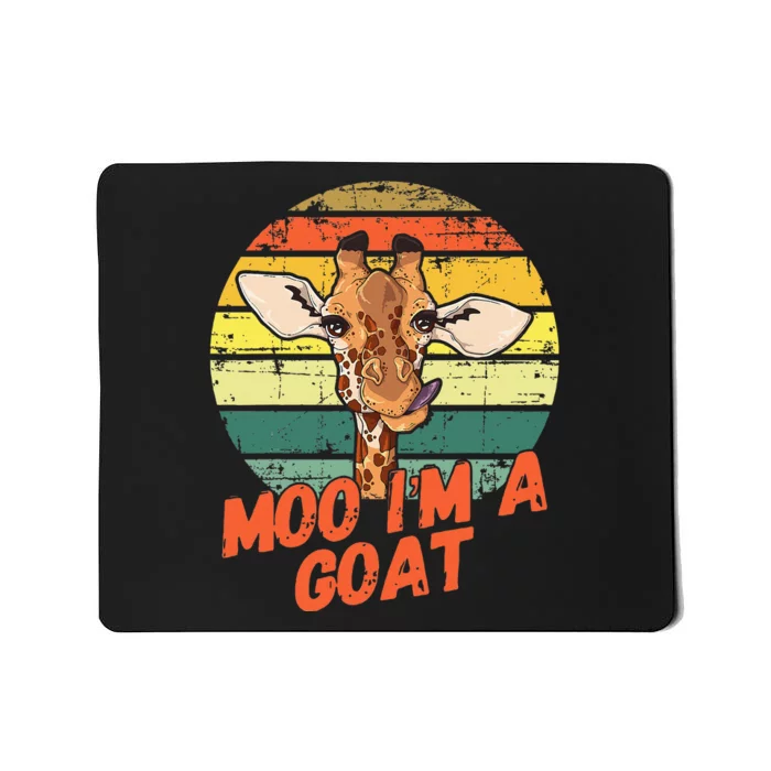 Moo IM A Goat Funny Giraffe Zoo Retro Animal Lovers Mousepad