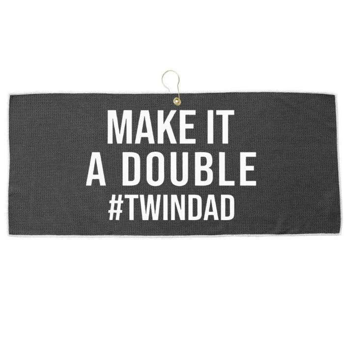 Make It A Double Twin Dad Expecting Twins Baby Announcement Large Microfiber Waffle Golf Towel