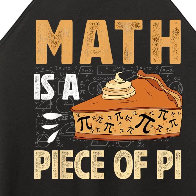 Math Is A Piece Of Pie Pi Day Pi 3.14 Symbol Funny Math Women’s Perfect Tri Rocker Tank