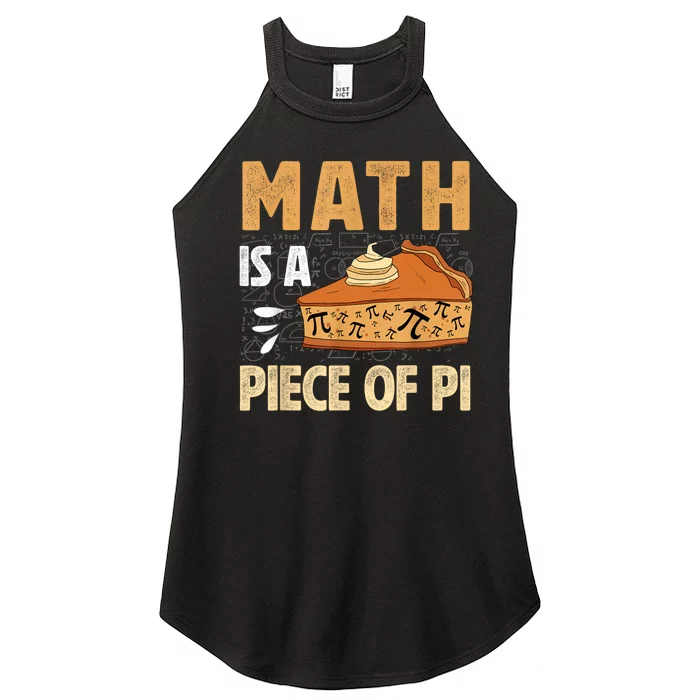 Math Is A Piece Of Pie Pi Day Pi 3.14 Symbol Funny Math Women’s Perfect Tri Rocker Tank