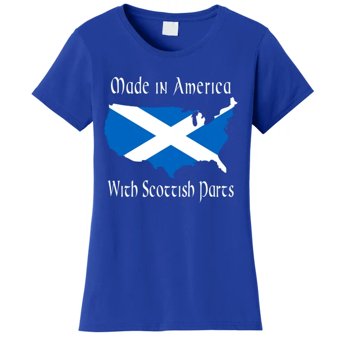 Made In America With Scottish Parts Funny Gift Women's T-Shirt