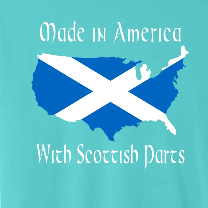 Made In America With Scottish Parts Funny Gift ChromaSoft Performance T-Shirt