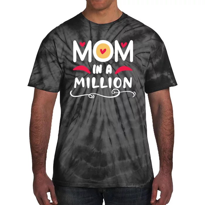 Mom In A Million Tie-Dye T-Shirt