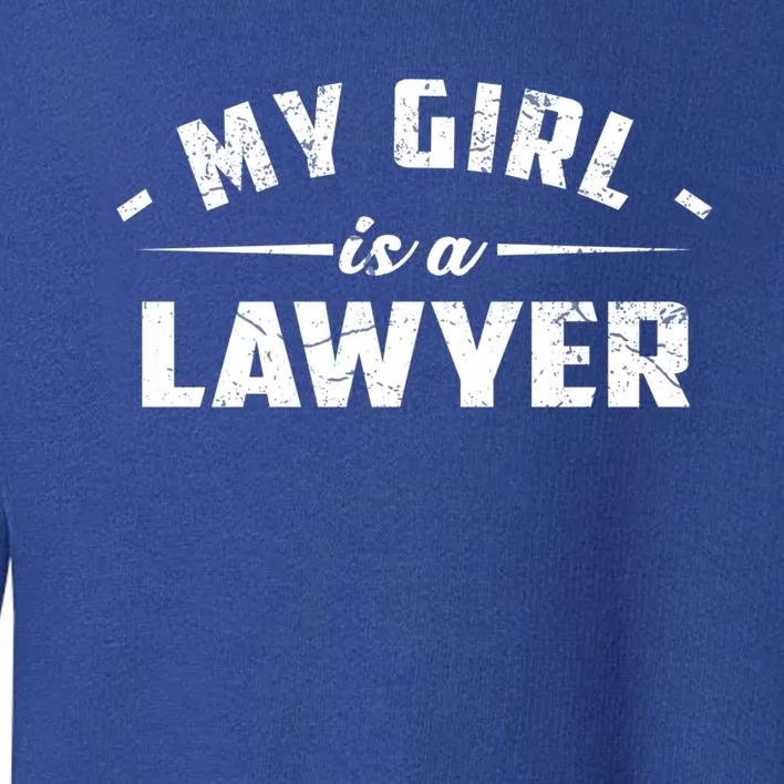 My Is A Lawyer Gift Toddler Sweatshirt