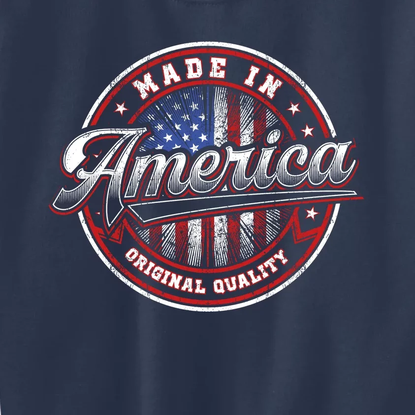 Made In America USA Flag Original Quality Kids Sweatshirt