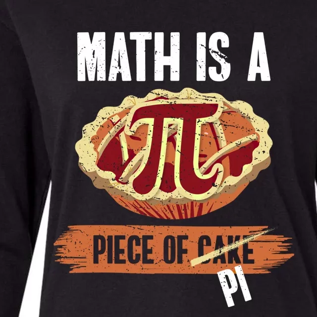 Math Is A Piece Of Pi Meaningful Gift Pi Day Meaningful Gift Womens Cotton Relaxed Long Sleeve T-Shirt