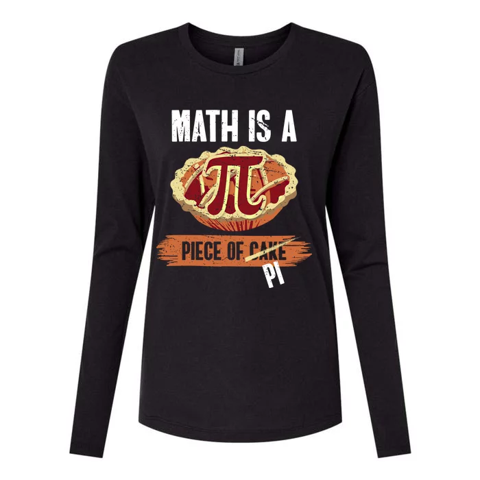 Math Is A Piece Of Pi Meaningful Gift Pi Day Meaningful Gift Womens Cotton Relaxed Long Sleeve T-Shirt