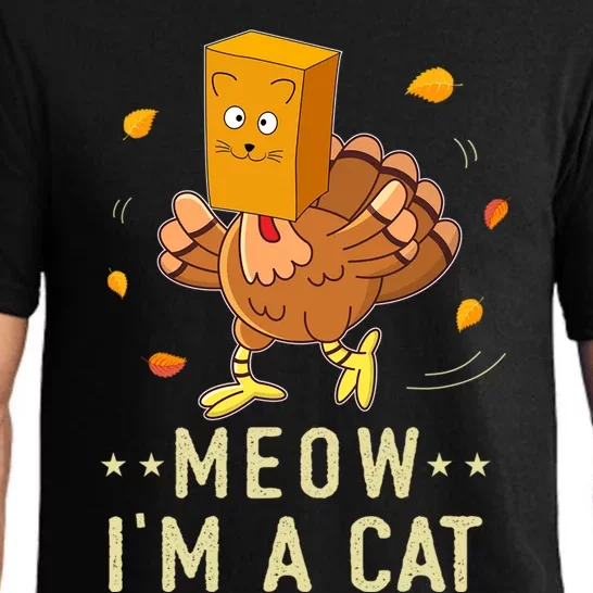 Meow Im A Cat Funny Thanksgiving Joke Turkey Fake Cat Gift Pajama Set