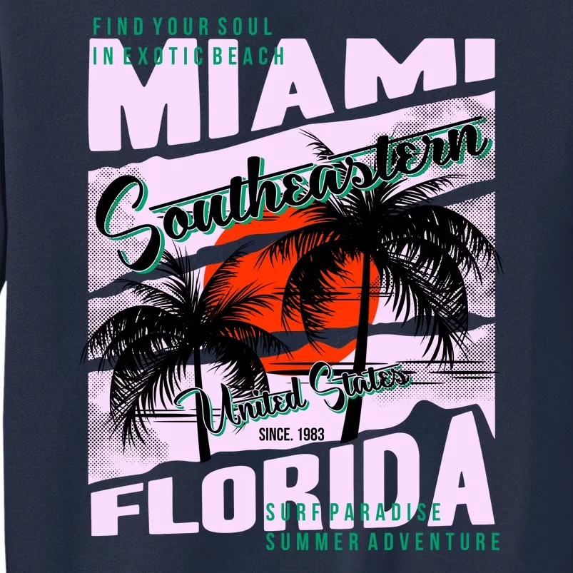 Miami Sunshine Florida Sweatshirt