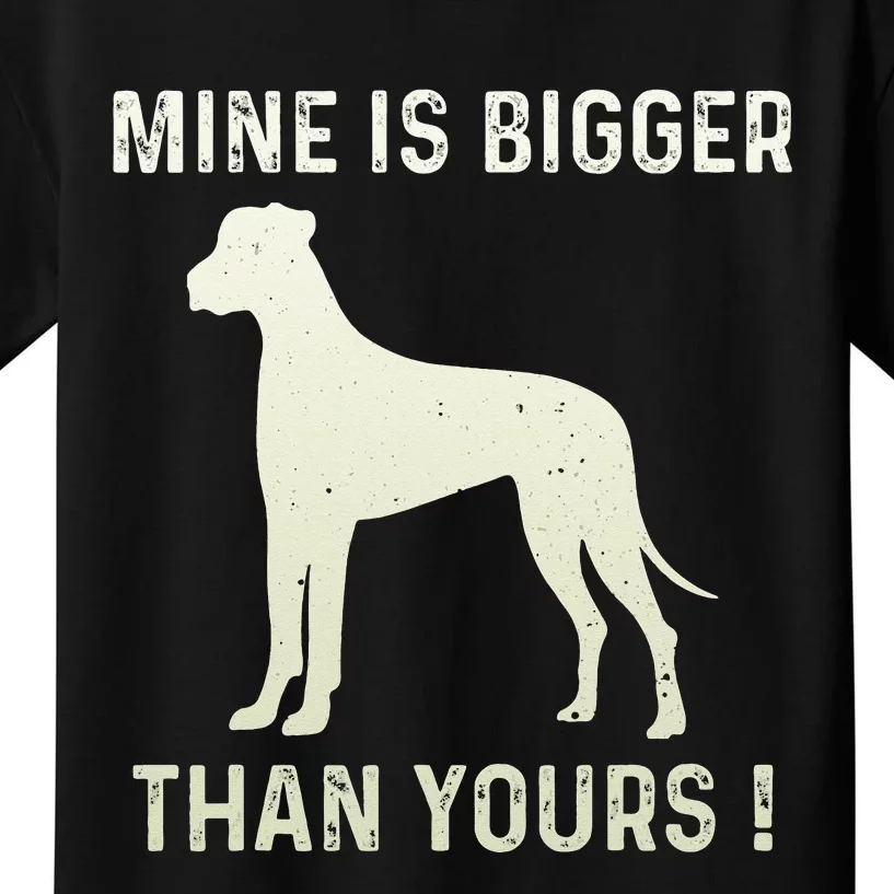 Mine Is Bigger Than Yours Fun Great Dane Dog German Mastiff Kids T-Shirt