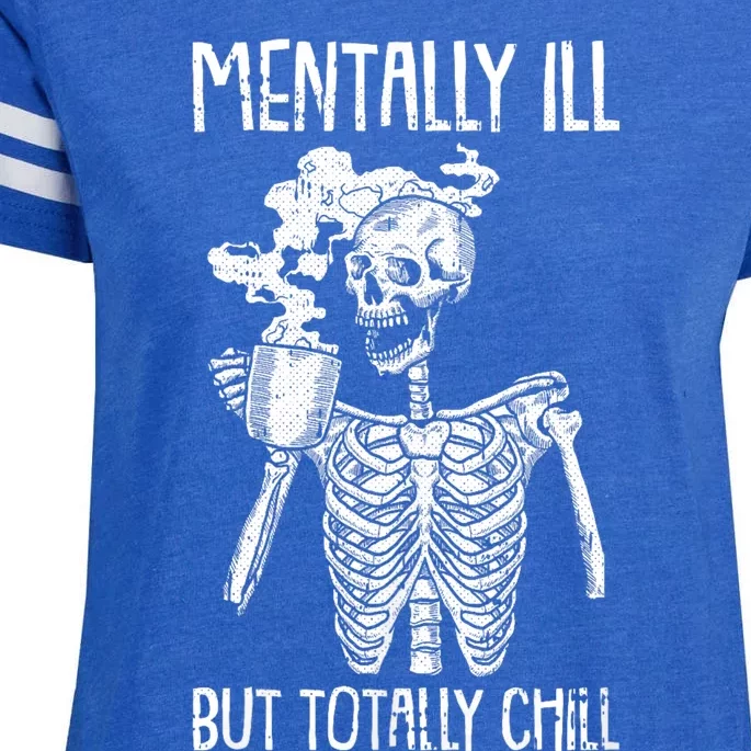 Mentally Ill But Totally Chill Halloween Costume Skeleton Enza Ladies Jersey Football T-Shirt