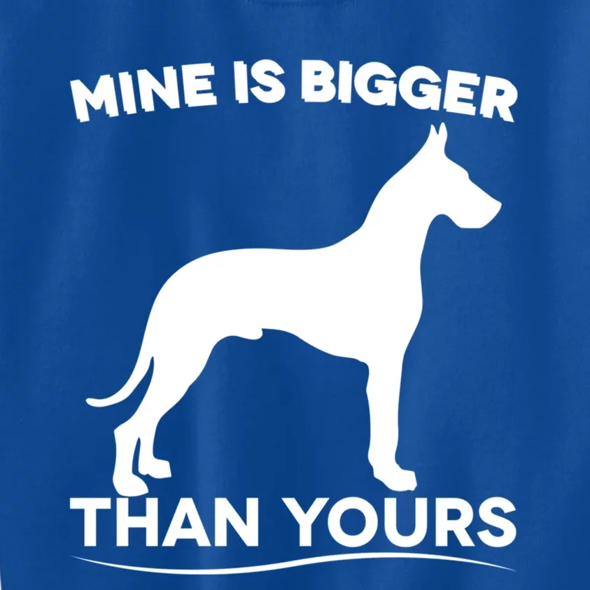 Mine Is Bigger Than Yours Funny Great Dane Gift Kids Sweatshirt